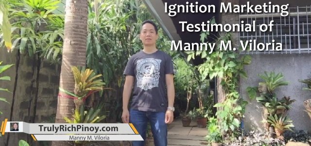 Ignition Marketing Testimonial – Manny Viloria